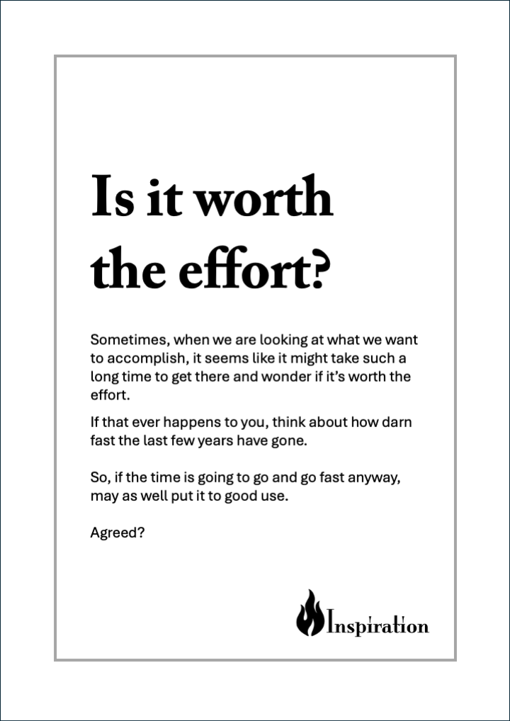 'Is It Worth The Effort' Print