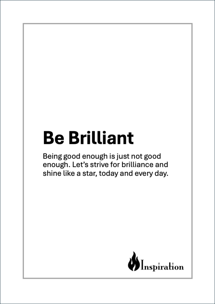 'Be Brilliant' Print