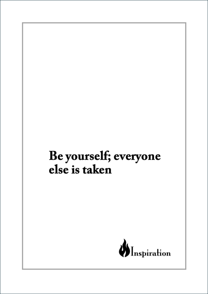 'Be Yourself' Print